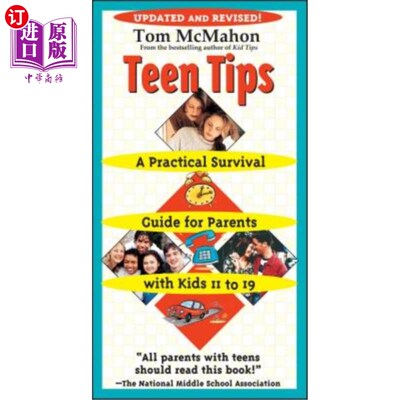 海外直订Teen Tips: A Practical Survival Guide for Parents with Kids 11 to 19 青少年小贴士:给有11到19岁孩子的父母的