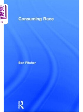 海外直订Consuming Race 消费竞赛