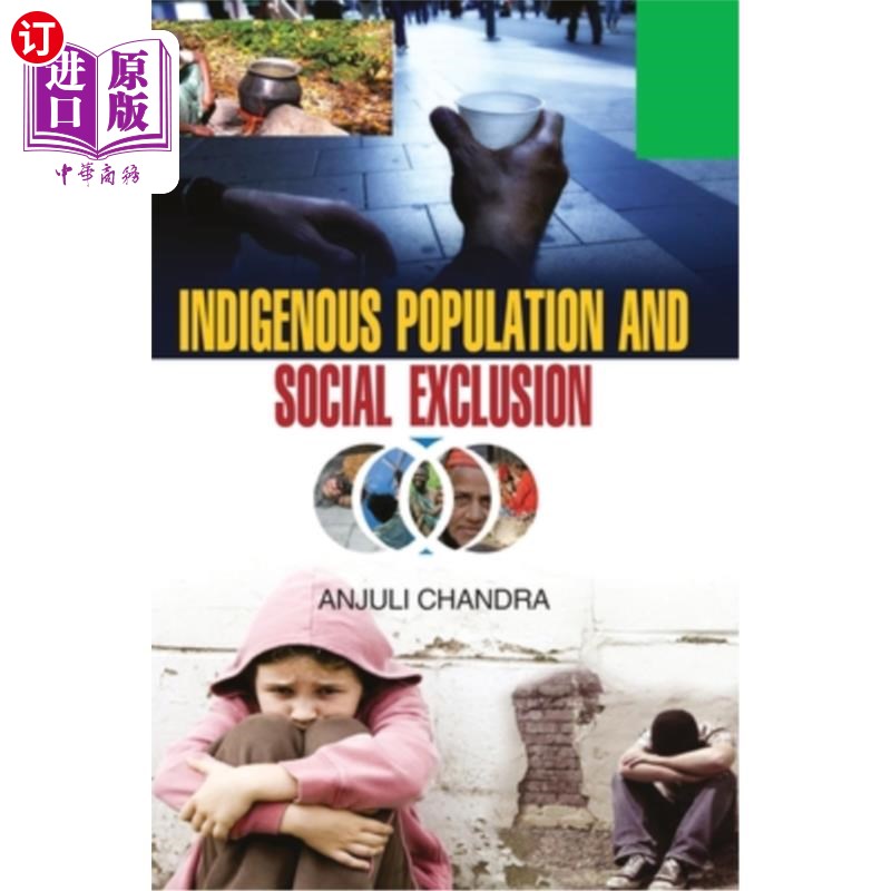 海外直订Indigeneous Population and Social Exclusion 土著人口和社会排斥