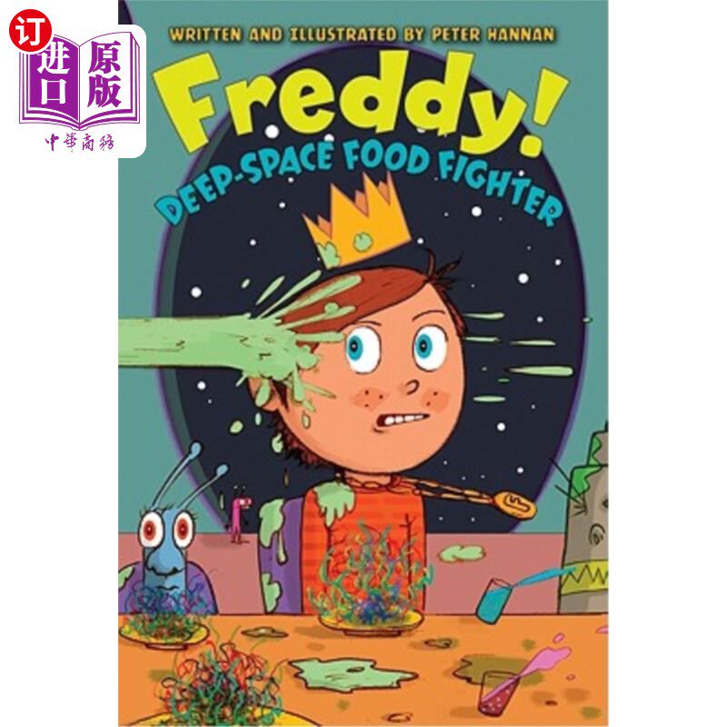 海外直订Freddy! Deep-Space Food Fighter 弗雷迪!深空食品战斗机