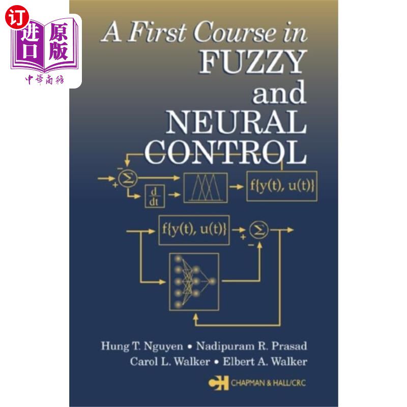 海外直订First Course in Fuzzy and Neural Control 模糊与神经控制第一课程