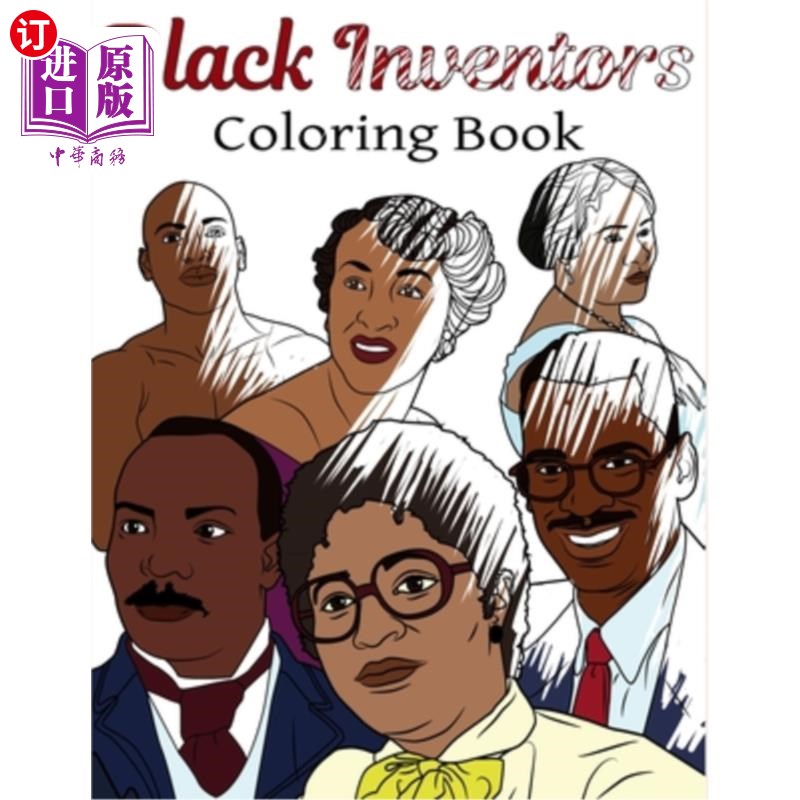 海外直订Black Inventors Coloring Book: Adult Colouring Fun, Black History, Stress Relief 黑人发明家着色书：成人着色