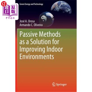Improving 解决方案 被动方法作为改善室内环境 Environments Indoor for Solution Methods 海外直订Passive