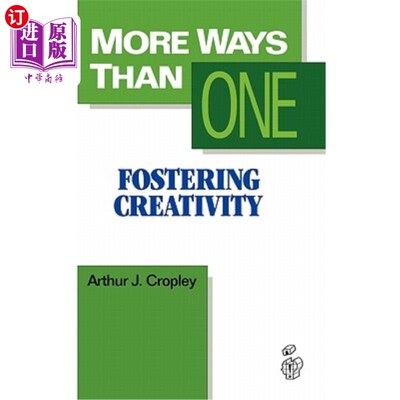 海外直订More Ways Than One: Fostering Creativity in the Classroom 不止一种方法：在课堂上培养创造力