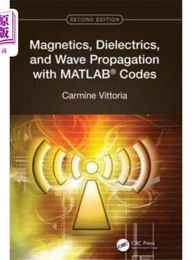 海外直订Magnetics, Dielectrics, and Wave Propagation wit... 磁学，电介质，和波传播与MATLAB (R)代码