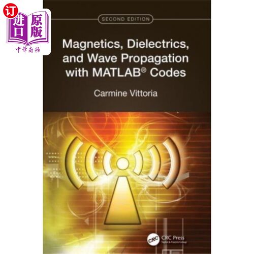 海外直订Magnetics, Dielectrics, and Wave Propagation wit... 磁学，电介质，和波传播与MATLAB (R)代码