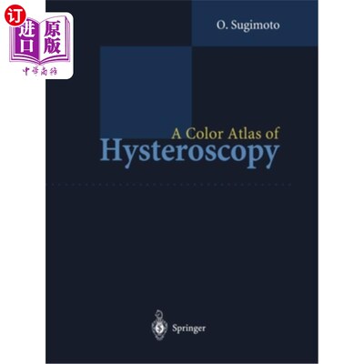 海外直订医药图书A Color Atlas of Hysteroscopy 宫腔镜彩色图谱