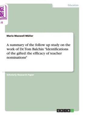 海外直订A summary of the follow up study on the work of Dr. Tom Balchin Identifications  Tom Balchi