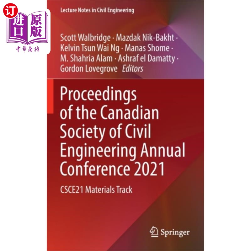 海外直订Proceedings of the Canadian Society of Civil Eng... 加拿大土木工程学会2021年年会论文集