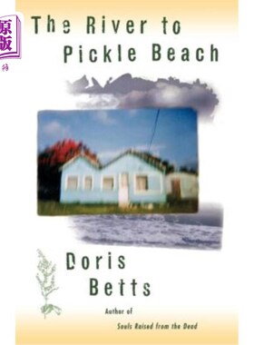 海外直订The River to Pickle Beach 从这条河到皮克海滩