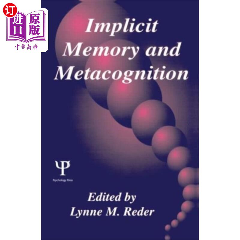 海外直订Implicit Memory and Metacognition 内隐记忆与元认知