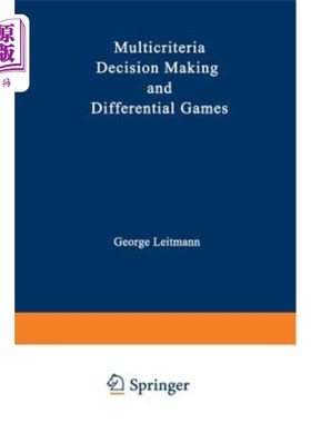 海外直订Multicriteria Decision Making and Differential Games 多准则决策与差分对策