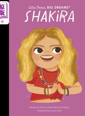 Shakira (Little People, Big Dreams) 小人物大理想：夏奇拉 英文原版 进口图书 儿童绘本 人物故事图画书 童书【中商原版】