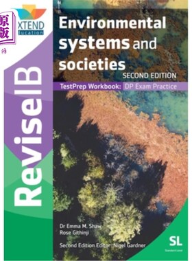 海外直订Environmental Systems and Societies (SL): Revise IB TestPrep Workbook (SECOND ED 环境系统和社会(SL