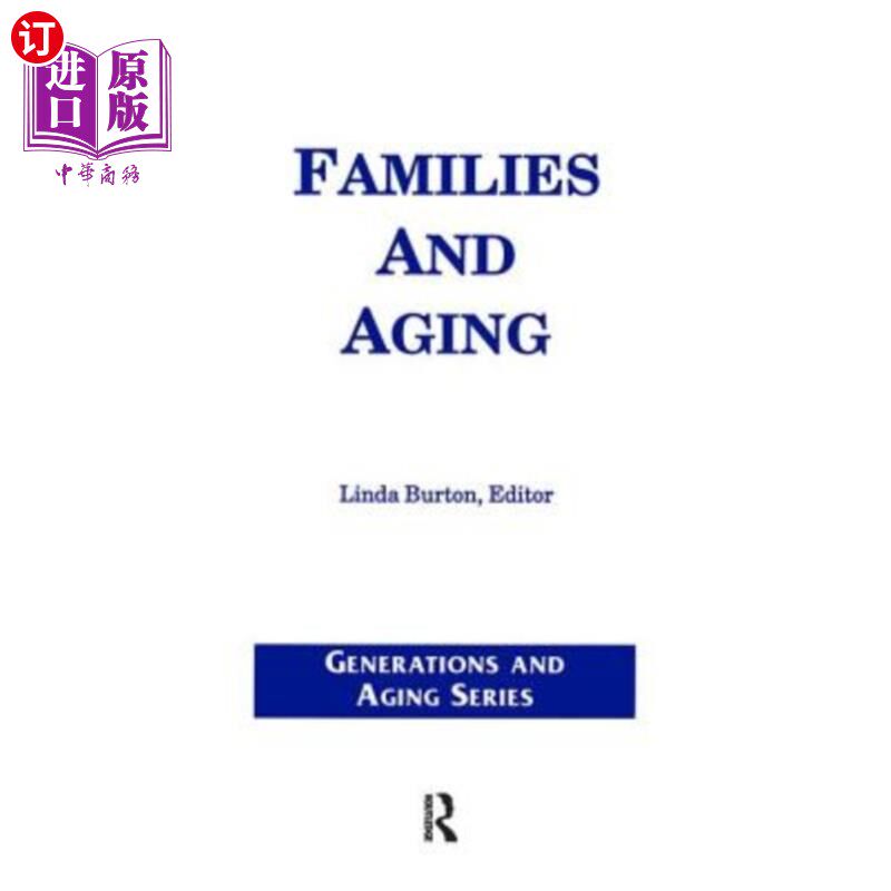 海外直订Families and Aging 家庭与老龄化