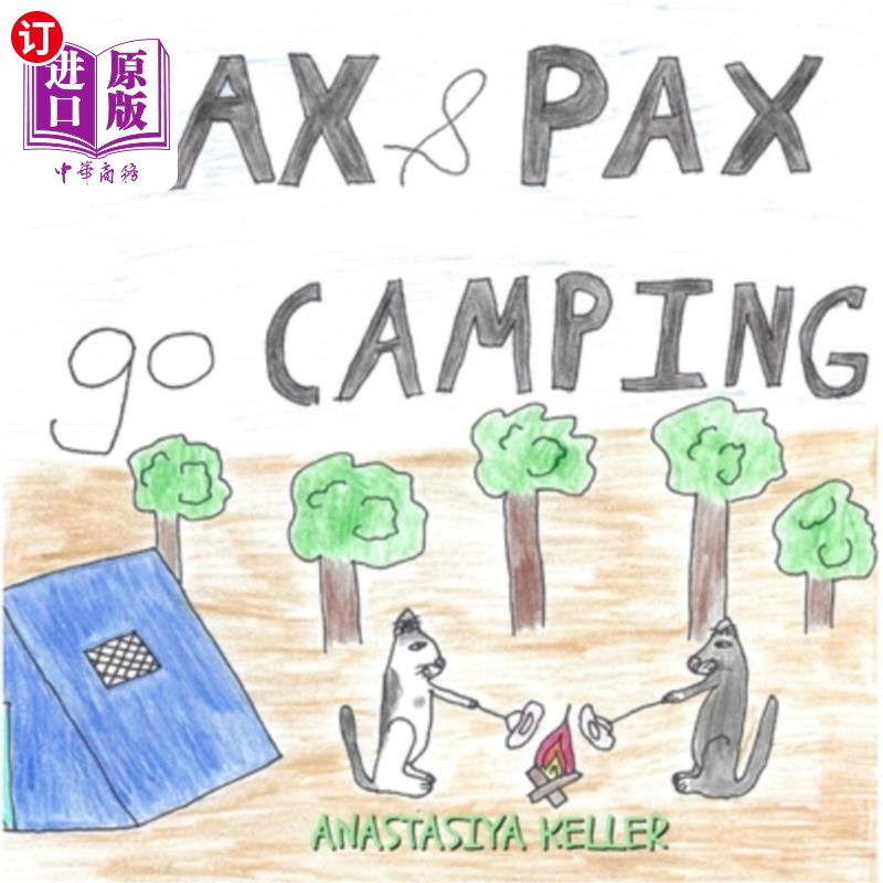海外直订Max and Pax go Camping 麦克斯和帕克斯去露营