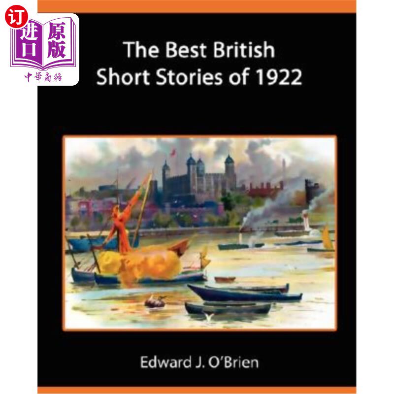 海外直订The Best British Short Stories of 1922 1922年英国最好的短篇小说
