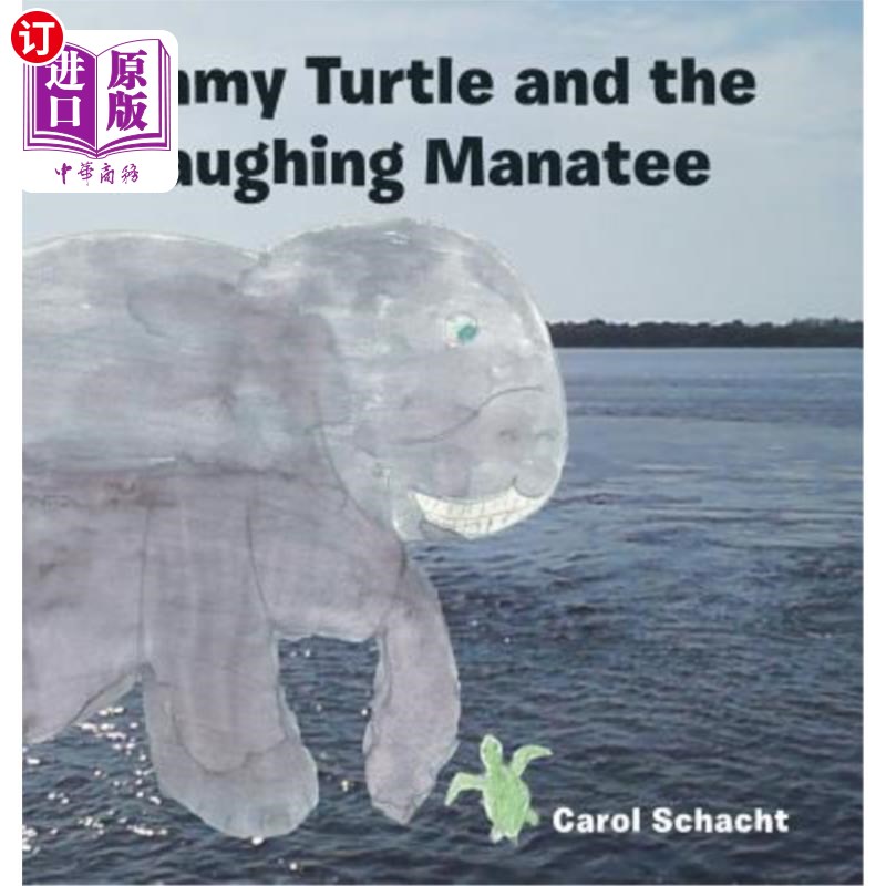 海外直订Timmy Turtle and the Laughing Manatee