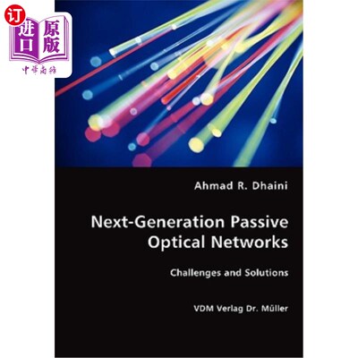 海外直订Next-Generation Passive Optical Networks 下一代无源光