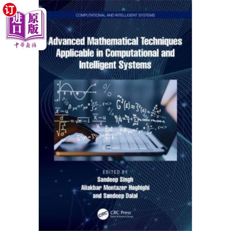 海外直订Advanced Mathematical Techniques in Computationa... 计算和智能系统中的高级数学技术