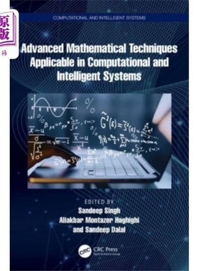 海外直订Advanced Mathematical Techniques in Computationa... 计算和智能系统中的高级数学技术