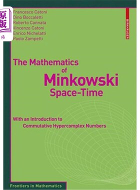 海外直订The Mathematics of Minkowski Space-Time: With an Introduction to Commutative Hyp Minkowski时