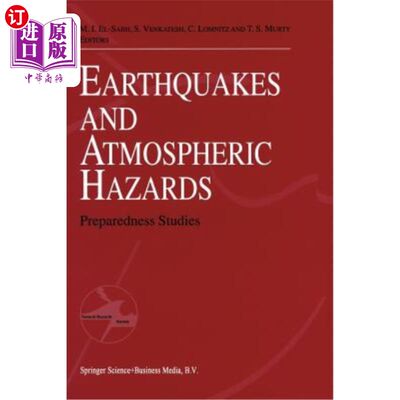 海外直订Earthquake and Atmospheric Hazards: Preparedness Studies 地震和大气危害:防备研究