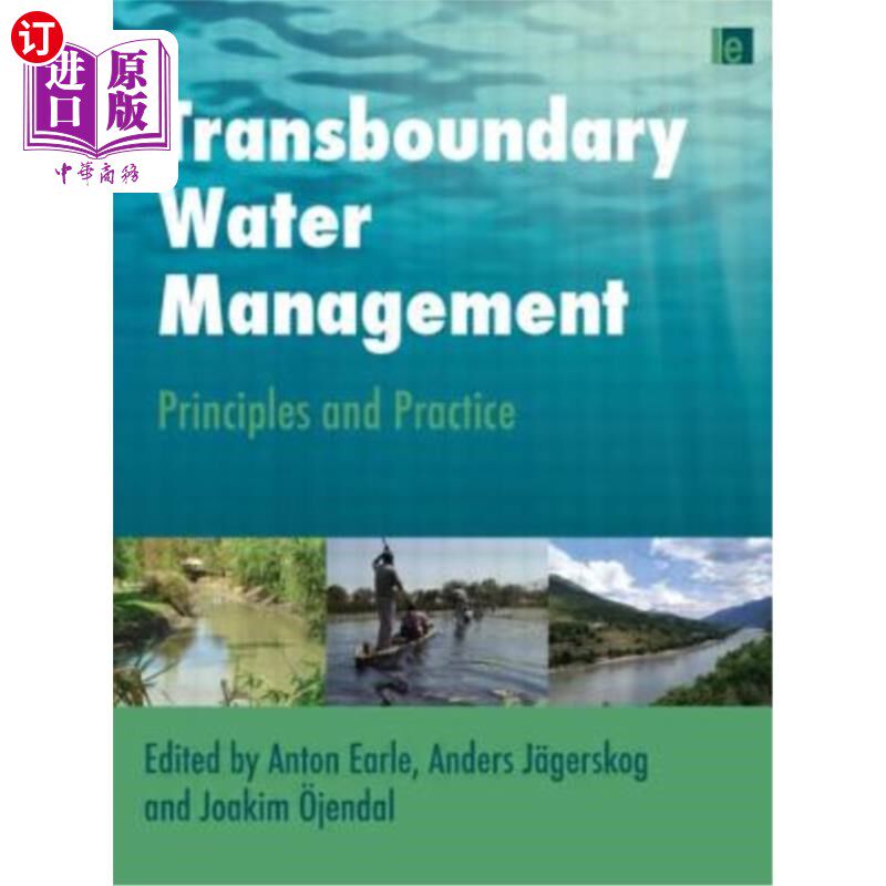 海外直订Transboundary Water Management: Principles and Practice 跨界水管理:原则与实践