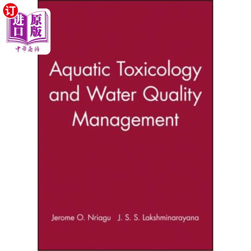 海外直订Aquatic Toxicology and Water Quality Management 水生毒理学和水质管理Aest V22