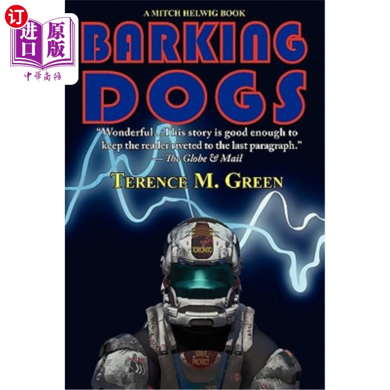 海外直订Barking Dogs: A Mitch Helwig Book 狗吠：米奇·赫维格的书