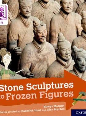 海外直订Oxford Reading Tree Explore with Biff, Chip and ... 牛津阅读树与Biff, Chip和Kipper探索:牛津9级:石雕到冻结的