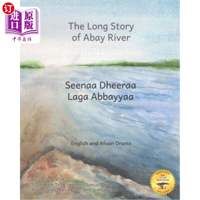 海外直订The Long Story of Abay River: Life-Giving Headwaters of the Nile in English and  阿贝河的漫长故事:尼罗河赋