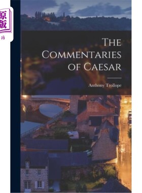 海外直订The Commentaries of Caesar 凯撒的注释