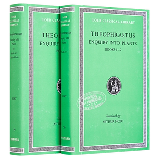 预售 洛布古典丛书 泰奥弗拉斯托斯 植物之生成 两卷本 Enquiry into Plants 希英双语对照 英文原版 Theophrastus【中商原版】