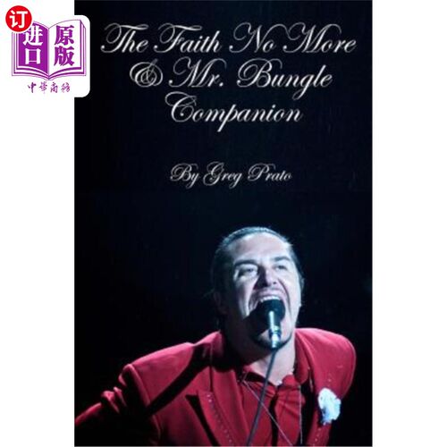海外直订The Faith No More & Mr. Bungle Companion 不再有信仰了&班格尔先生