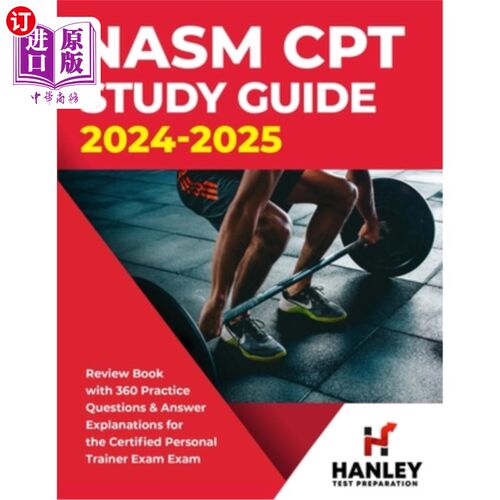 海外直订医药图书NASM CPT Study Guide 2024-2025: Review Book with 360 Practice Questions and Answ NASM C