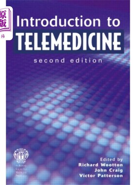 海外直订医药图书Introduction to Telemedicine, second edition 远程医疗导论，第二版