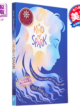 一种火花 A Kind of Spark 英文原版 Elle McNicoll 自闭症 关于友谊 勇气和自信的故事【中商原版】