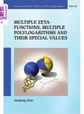 海外直订Multiple Zeta Functions, Multiple Polylogarithms and Their Special Values 多个Zeta函数、多个Polylo