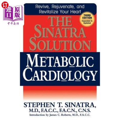 海外直订医药图书The Sinatra Solution: Metabolic Cardiology 西纳特拉解决方案：代谢心脏病学