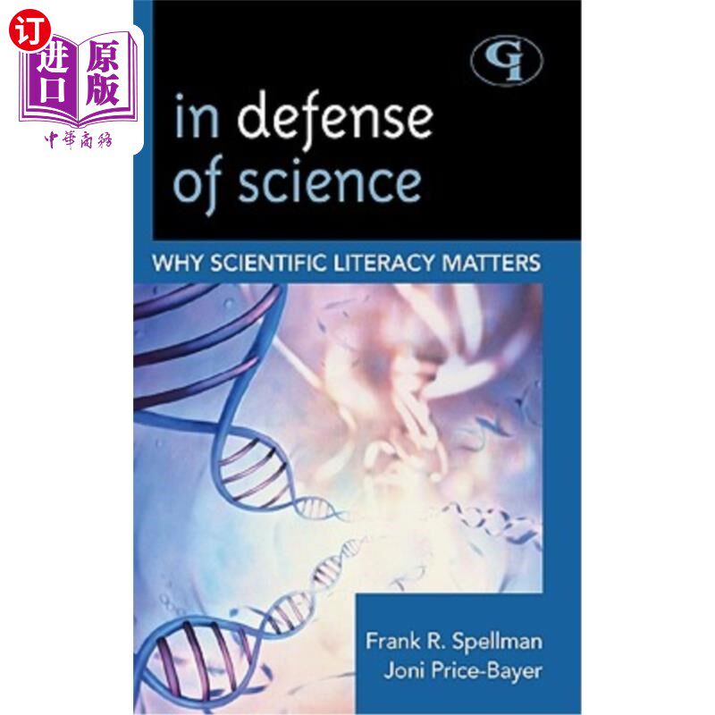 海外直订In Defense of Science: Why Scientific Literacy Matters 捍卫科学:为什么科学素养很重要