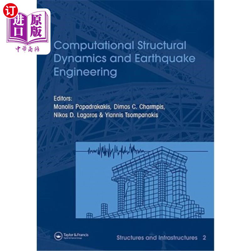 海外直订Computational Structural Dynamics and Earthquake Engineering: Structures and Inf 计算结构动力学和地震工程: