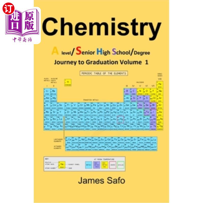 海外直订Chemistry: Journey to Graduation Volume 1: A level/ SHS/Degree 化学:毕业之旅卷1:A级/ SHS/学位