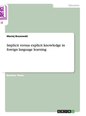 海外直订Implicit versus explicit knowledge in foreign language learning 外语学习中的内隐知识与外显知识