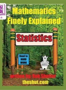 海外直订Mathematics Finely Explained - Statistics 数学精细解释-统计