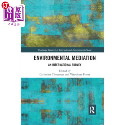 海外直订Environmental Mediation: An International Survey 环境调解:国际调查