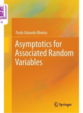 海外直订Asymptotics for Associated Random Variables 相关随机变量的渐近性