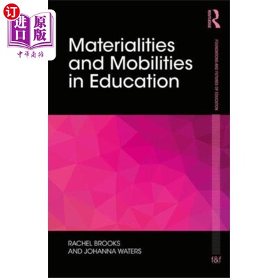 海外直订Materialities and Mobilities in Education 教育中的物质性和流动性