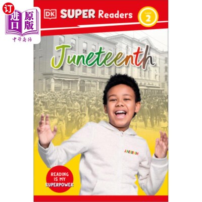 海外直订DK Super Readers Level 2 Juneteenth DK超级读者2级六月