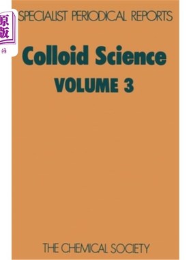海外直订Colloid Science: Volume 3 胶体科学：第3卷